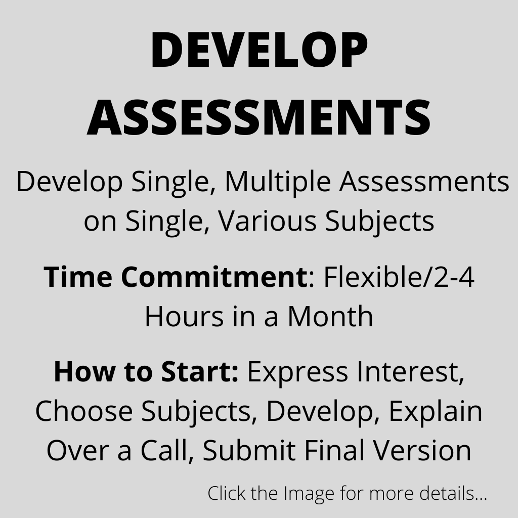 Make a Difference by Just 2-4 Hours in a Month Develop Assessments on Different Subjects for Less Privileged and People with Disability